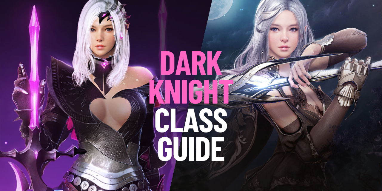 dk class dark knight guide