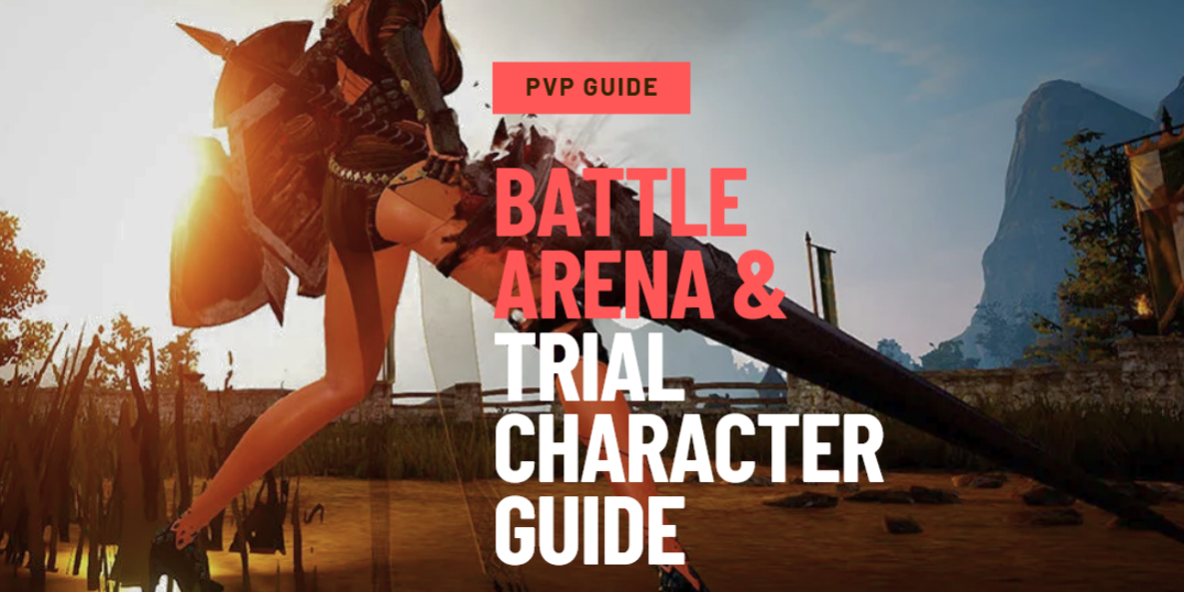 Battle arena guide Battle arena and trial character guide