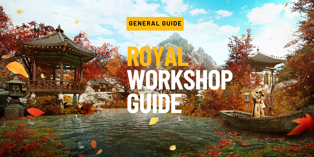 ROYAL WORKSHOPs guide