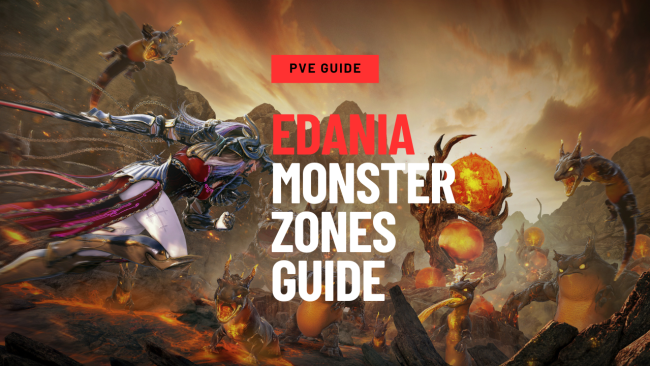 Edania Monster Zone Guide